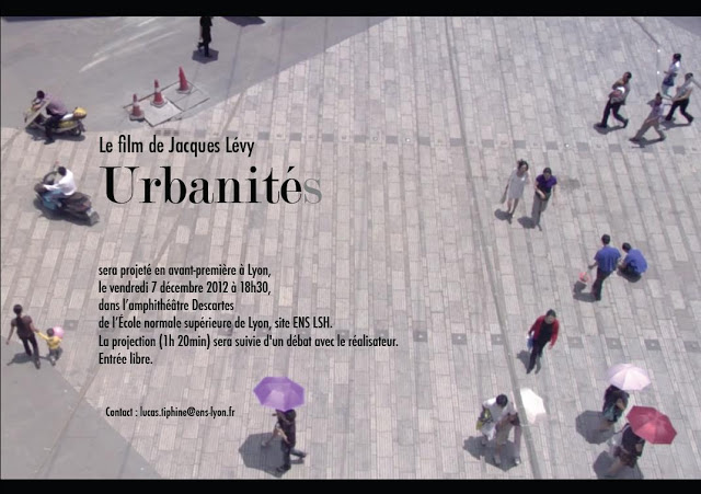 « Urbanité/s Urbanity/ies », un film du géographe Jacques Lévy